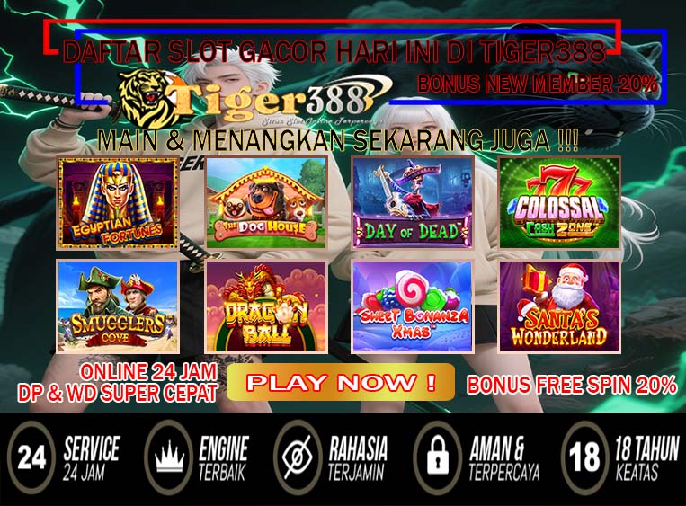 TIGER388 Link Slot Online Deposit Bank Paling Lengkap