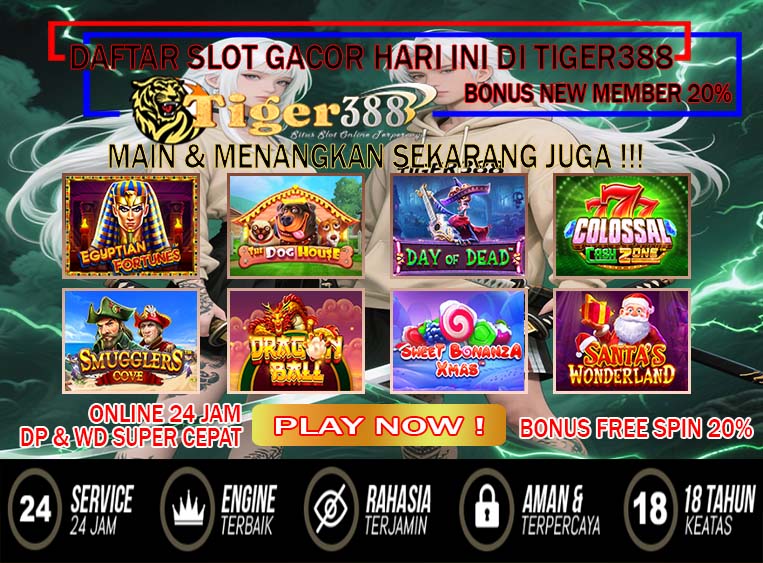 Tigerbet388 Slot Gaming Bonus Harian Untuk Semua Member