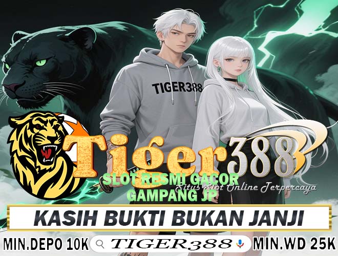 TigerSlot388 Slot Deposit Qris Praktis Tanpa Ribet Online