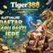 Tiger388 Slot BSI Online Game Terbaru Mudah Menang