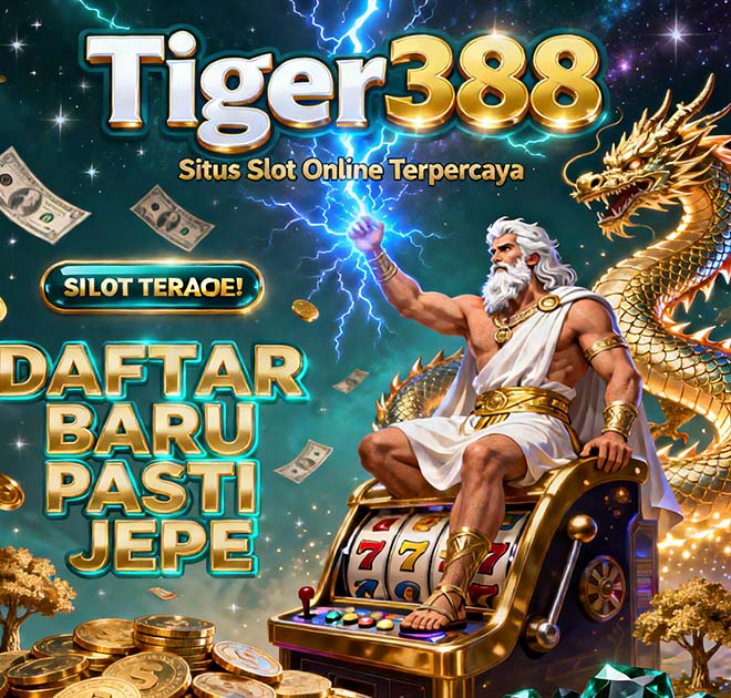 Tiger388 Slot Mandiri Online Gacor Banyak Hadiah Menarik